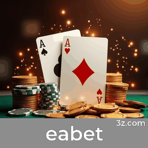 eabet: Seu Cassino Online e Apostas Seguras